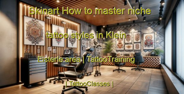 Skinart How to master niche tattoo styles in Klein Eisterle area | TattooTraining | TattooClasses | SkinartTraining-Belgium